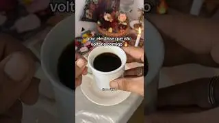 SIMPATIA DO CAF&Eacute; PRA TRAZER A PESSOA AMADA ☕️❤️