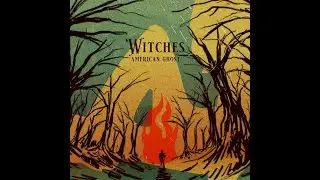 American Ghost - Witches