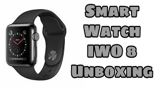 Unboxing HeartRate ECG Pedometer Bluetooth Smart Watch IWO 8 case for iosapple iPhone &Android phone