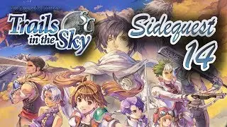 Kaldia Tunnel Monster | The Legend of Heroes Trails in the Sky SC SIDEQUESTS 14