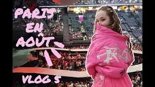 PARIS EN AOÛT - VLOG 5 (SWT NIGHT 1)