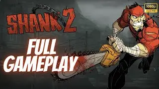 Shank 2 Full walkthrough [1080 P fullHD].