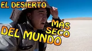 Explorando el Desierto de Siloli el M&Aacute;S SECO DEL MUNDO | BOLIVIA