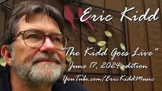 The Kidd Goes Live (Monday, June 17, 2024)