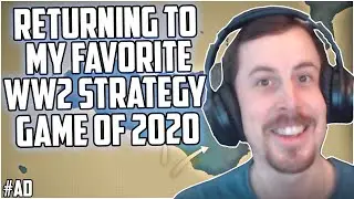 Returning To My Favorite WW2 Strategy Game of 2020