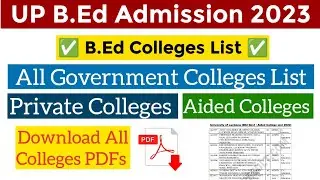 Up bed government colleges list pdf download| up bed government/aided colleges new list 2023| #TEE