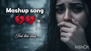 Heart Broken Sad Lofi Songs | Breakup Songs | Hindi Emotional Sad Songs | Alone ...