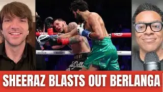 HAMZAH SHEERAZ HUMBLES BERLANGA; HOW GOOD IS HE? WHERE DOES EDGAR BERLANGA GO FROM HERE?