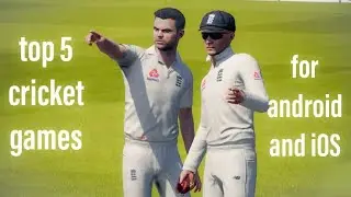 Top 5 cricket games for android and iOS in 2020🔥🔥top 5 high graphics games