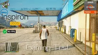 Can Dell Inspiron 15 3535 Ryzen 5 7530U Run GTA 5 Smoothly? 