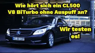 CL 500 4Matic V8 BiTurbo I Wie hört er sich ohne Auspuff an? 😂🔥