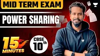 Power Sharing | Class 10 | 15 Minutes Quick Revision | Part 2 | CBSE | NCERT | Siddharth