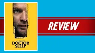 Doctor Sleep (2019) Review