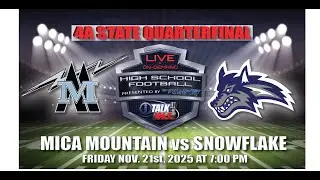 Mica Mountain Thunderbolts vs Snowflake Lobos 4A State Football Quarterfinal Full Game