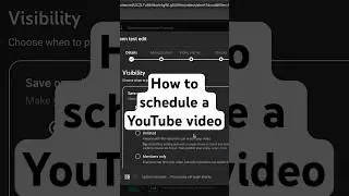 How to Schedule a YouTube Video 🗓️