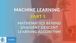 Mathematics behind gradient descent learning algorithm #MachineLearning
