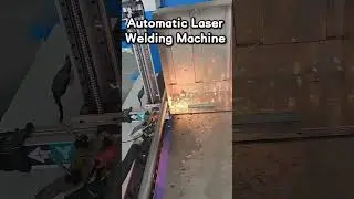 Automatic laser welding machine #machine #welding #welder #factory #tools #metal #machinetools