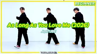 As Long As You Love Me (2026) ◀ Joo.0284 ▶ 더클래식 라인댄스