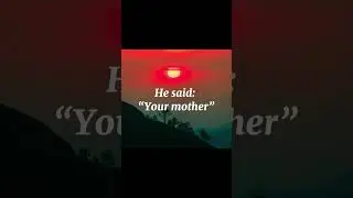The Prophe ﷺSaid: Your Mother,Your Mother,Your Mother Then Your Father#shortvideo #shorts #trending