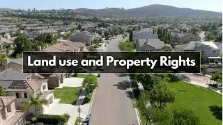 Land use and Property Rights