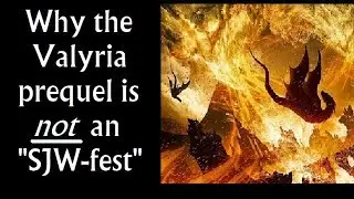 Why the Valyria prequel is not an SJW-fest
