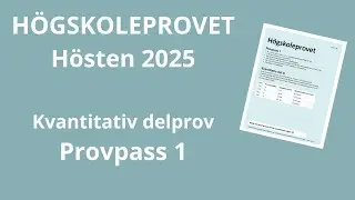 Högskoleprovet Hösten 2025 (del 1)