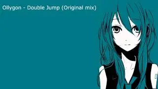 Ollygon - Double Jump(Original Mix)