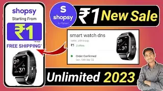 Shopsy ₹1rs Sale today timing | shopsy 1 rupees order kaise karen 2023 | Shopys rs 1 products trick