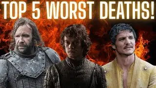 Game of Thrones Deaths That Left Fans Angry!