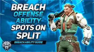 Breach Offense Ability Spots On Split | Breach Ability Guide | Valorant