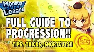 MONSTER SUPER LEAGUE GUIDE!! THE FULL LINEAR GUIDE TO PROGRESSION!! TIPS, TRICKS, & SHORTCUTS!!♕
