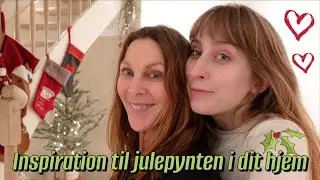Inspiration til julepynten | Pynt op til jul med os