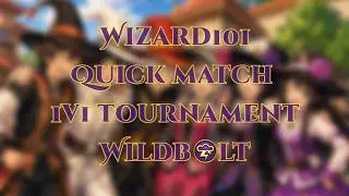 Wizard101 1v1 Quick Match Tournament 