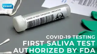 First Saliva Test Authorized by the FDA