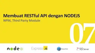 Membuat RESTful API dengan NodeJS | 07. NPM, Third Party Module