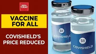 Covishield Prices For States Reduced To Rs 300 Per Dose, says Adar Poonawalla | Breaking News