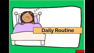 Daiy Routine-  (ESL & Kids) #dailyroutine #routines #vocabulary #vocabularypractice