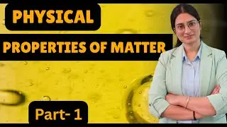 Physical Properties Of Matter (Part-1)  #upsc #generalscience #cds #hpallied #sciencetech #hppsc