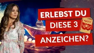 3 Unerwartete Anzeichen, daß Deine Manifestation auf dem Weg ist - Gesetz der Anziehung!