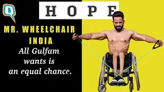The Story of Mr Wheelchair India Gulfam Ahmad | The Quint
