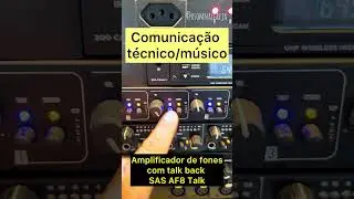 O Som Na Igreja - Comunica&ccedil;&atilde;o entre t&eacute;cnicos e banda - SAS AF8 Talk