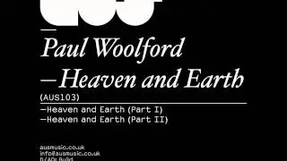 Paul Woolford - Heaven & Earth (Part 2)