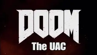 DOOM 2016 - The UAC - Gameplay