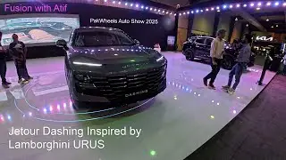 Jetour Dashing | Inspired by Lamborghini Urus | PakWheels Auto Show 2025 | Expert Review +Test Drive