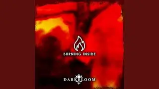 Burning Inside