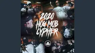 2020 Hog Mob Cypher (feat. Dymond, Zion, Zaydok, Fonz, Bazooka, IV Conerly, Sevin Duce, Dontae...