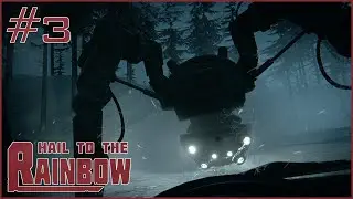 Hail to the Rainbow - Part 3 - A GIANT Spider Robot Is Hunting Me!