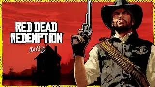 Rebellion Babu! Red Dead Redemption Tamil Gameplay Live Part-06
