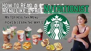 How to Eat Healthy at Starbucks - Nutritionist Recommendations