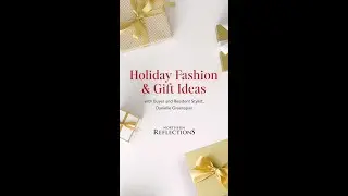 Holiday Gifting Essentials with Northern Reflections